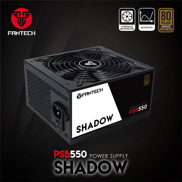 FANTECH PSB550 SHADOW 80 PLUS BRONZE POWER SUPPLY