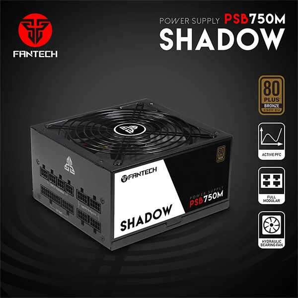 FANTECH PSB750M 750W SHADOW 80 PLUS BRONZE FULL MODULAR POWER SUPPLY