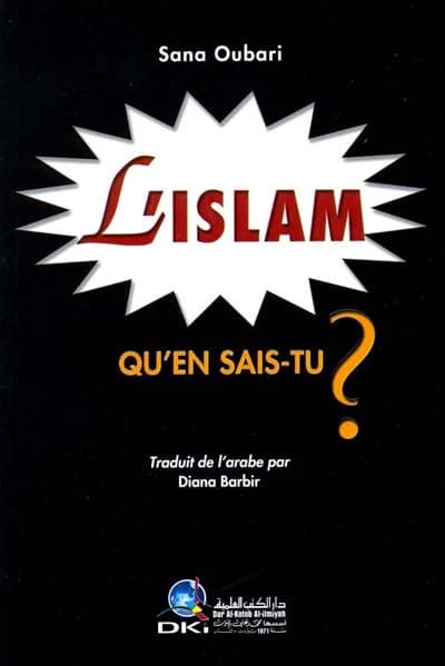What Do You Know About Islam? • Author: Sana Aubry • 2009