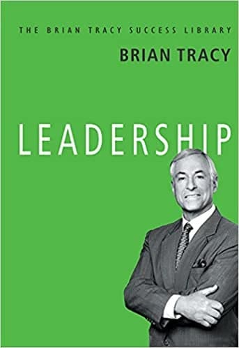 Leadership • Author: Brian Tracy • 2019