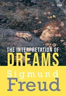 The Interpretation of Dreams • Author: Sigmund Freud • 2019