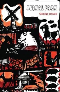 Animal Farm • Author: George Orwell • 2018