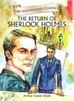 The Return of Sherlock Holmes • Author: Arthur Conan Doyle • 2017