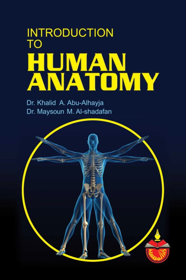Introduction to Human Anatomy - Dr. Khaled Abu Al-Haija - 2011