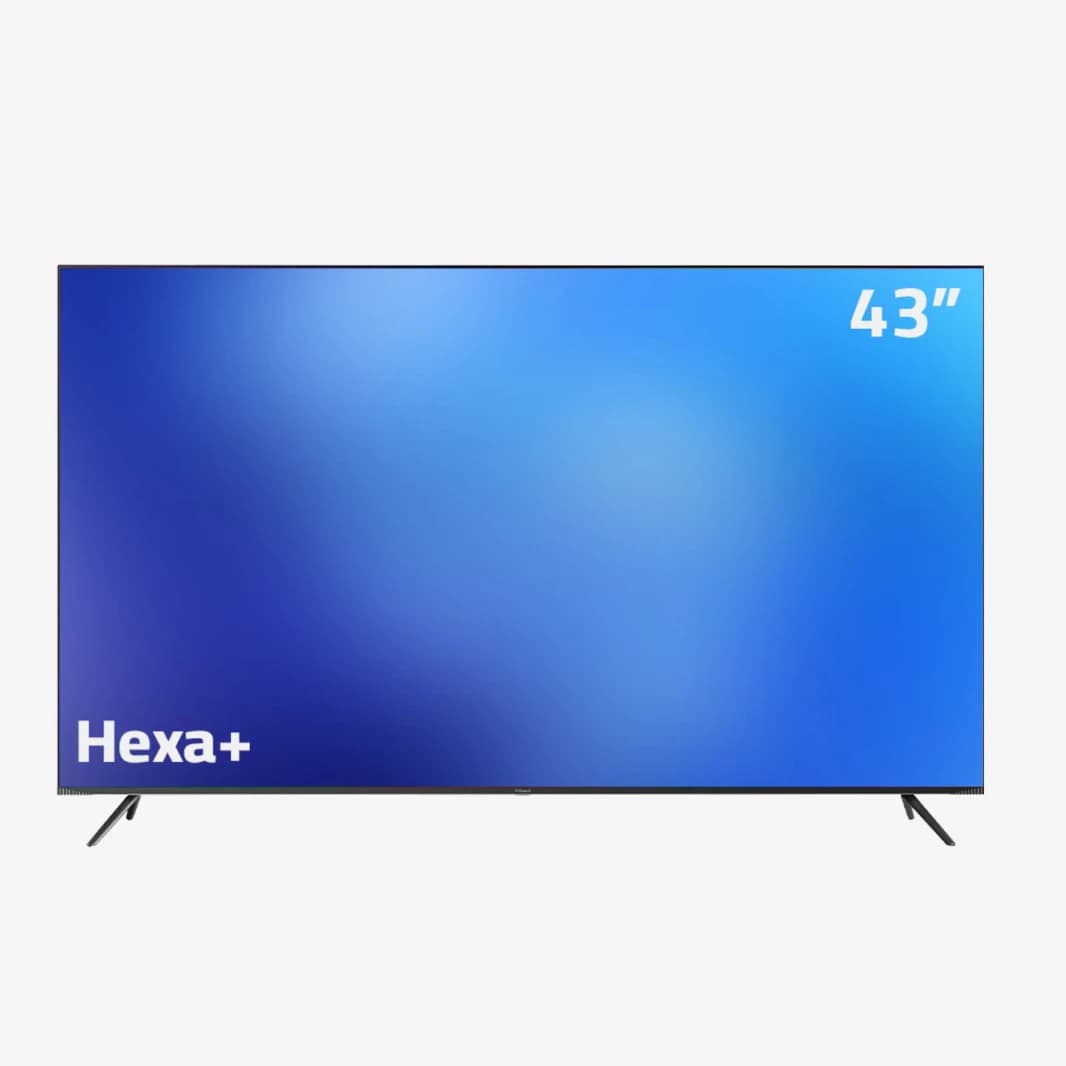 Hexa + 43″ G-Guard 4K Google TV