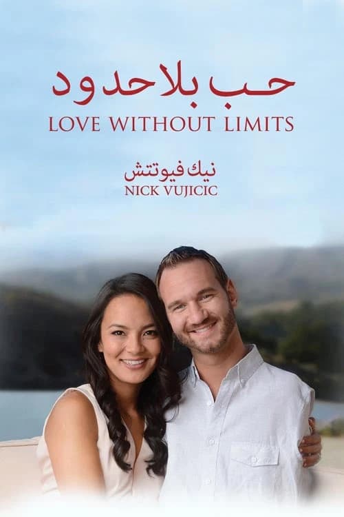 Love Without Limits by Nick Vujicic