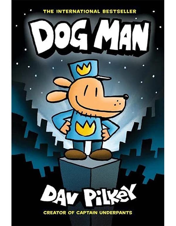 Dog Man (Dog Man #1)