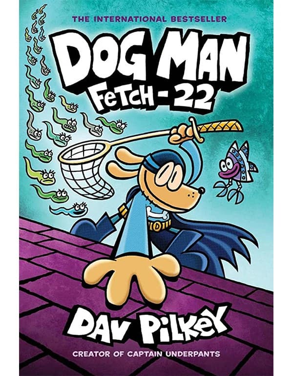 Dog Man 8: Fetch-22