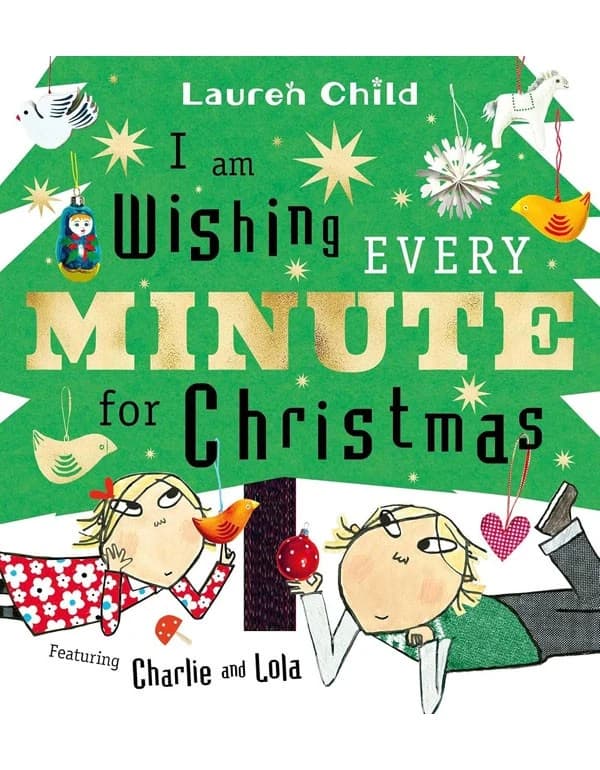 I am Wishing Every Minute for Christmas