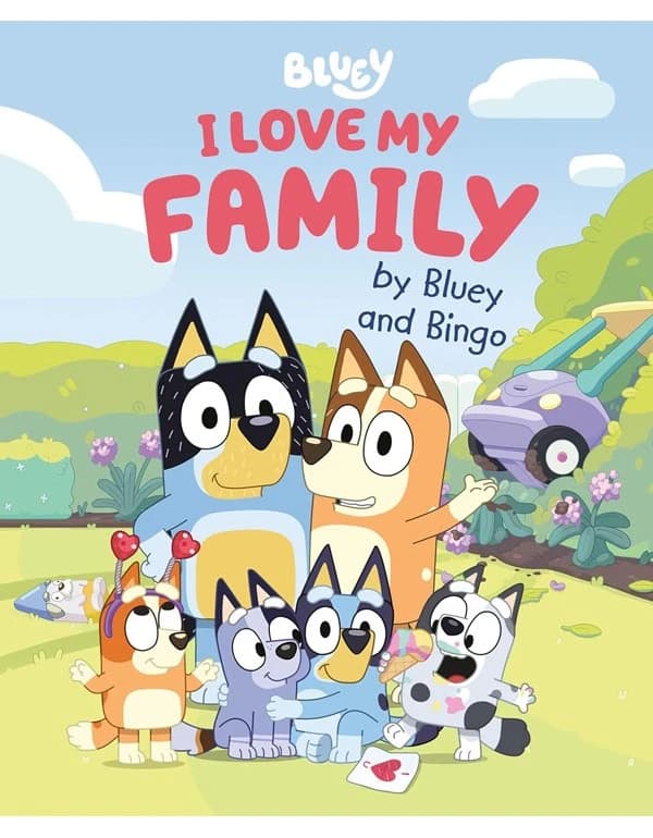 I Love My Family: Bluey & Bingo Book