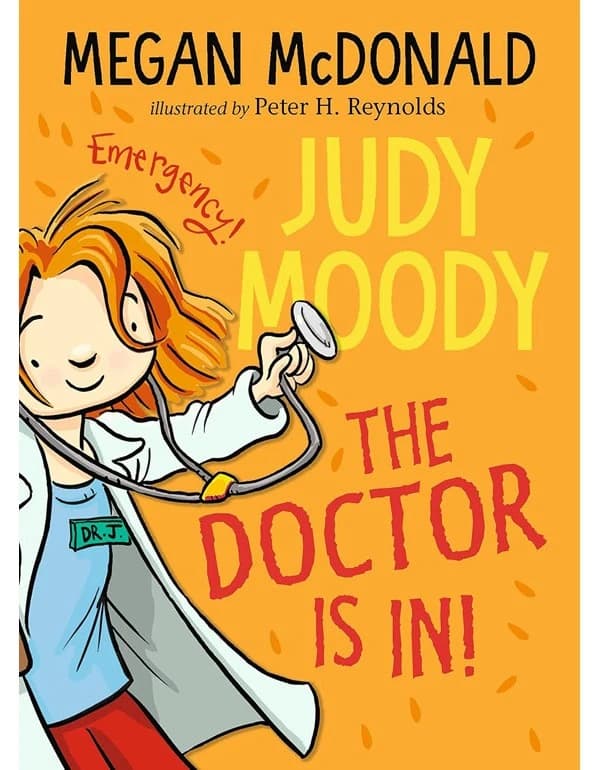 Judy Moody: The Doctor Is In!