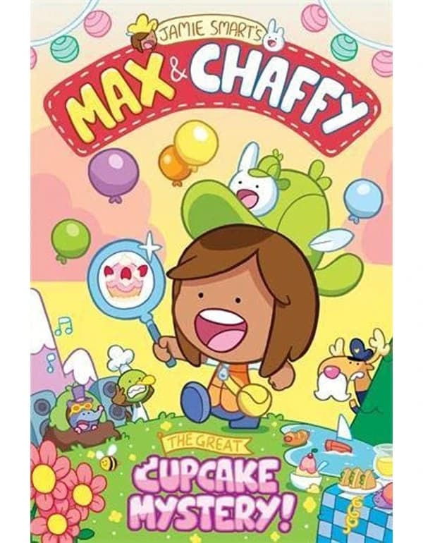 Max and Chaffy's Great Cupcake Mystery