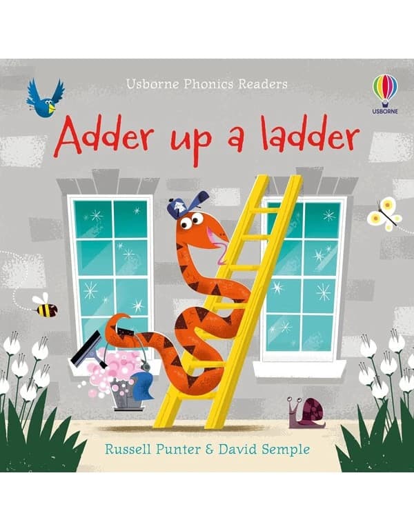 Phonics Readers: Adder Up A Ladder