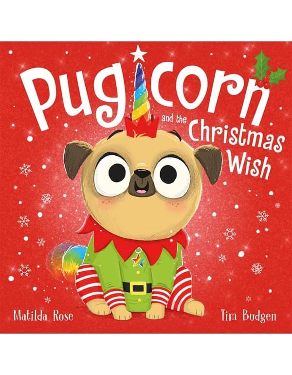 The Magic Pet Shop: Pugicorn and the Christmas Wish