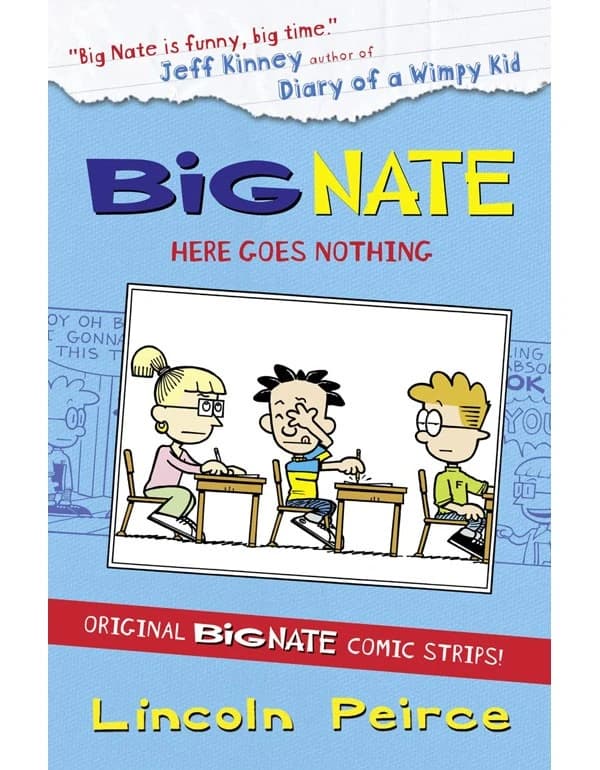 Big Nate Compilation 2: Here Goes Nothing