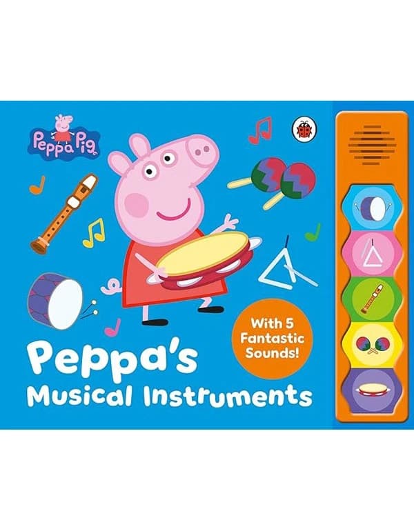 Peppa Pig: Peppa’s Musical Instruments