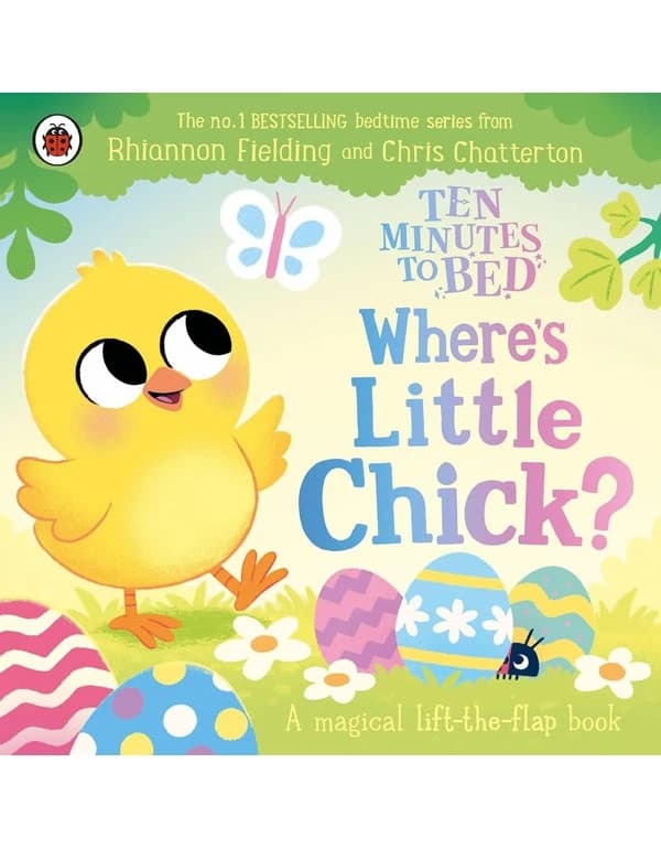 Ten Minutes to Bed: Where's Little Chick?