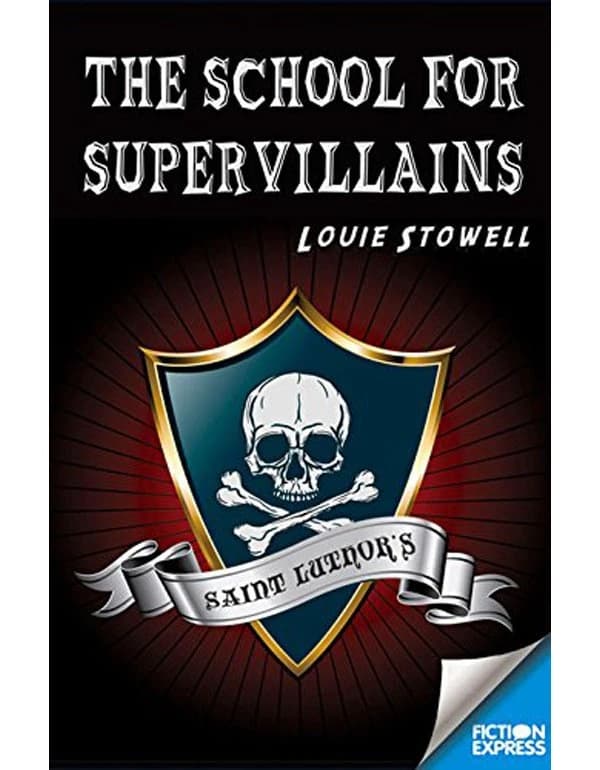 The School for Super Villains
