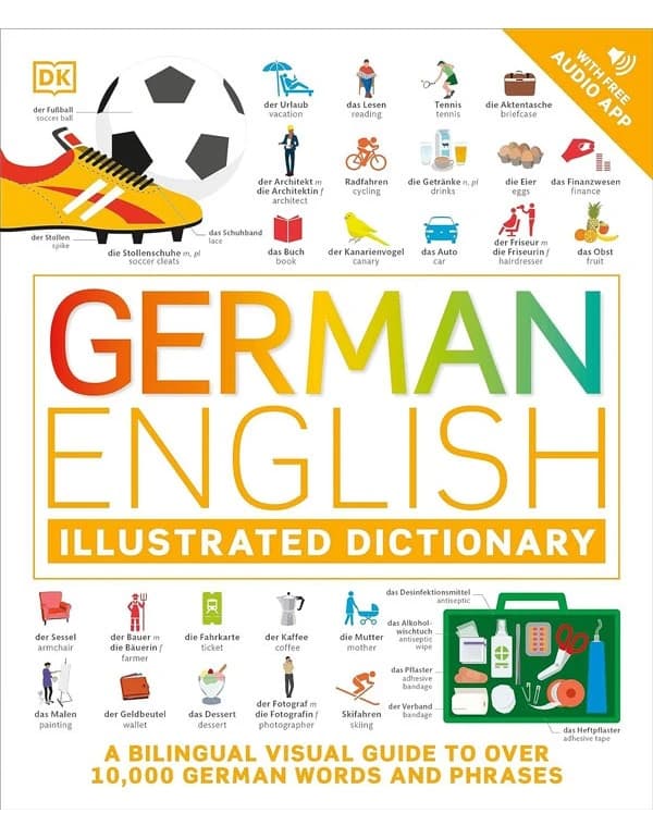 German English Illustrated Dictionary: Visual Guide to 10,000 Words