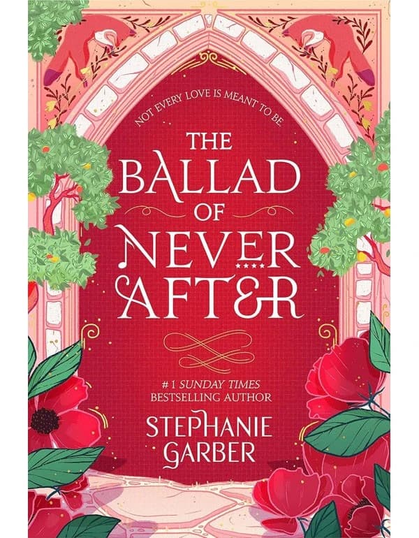 The Ballad Of Never After