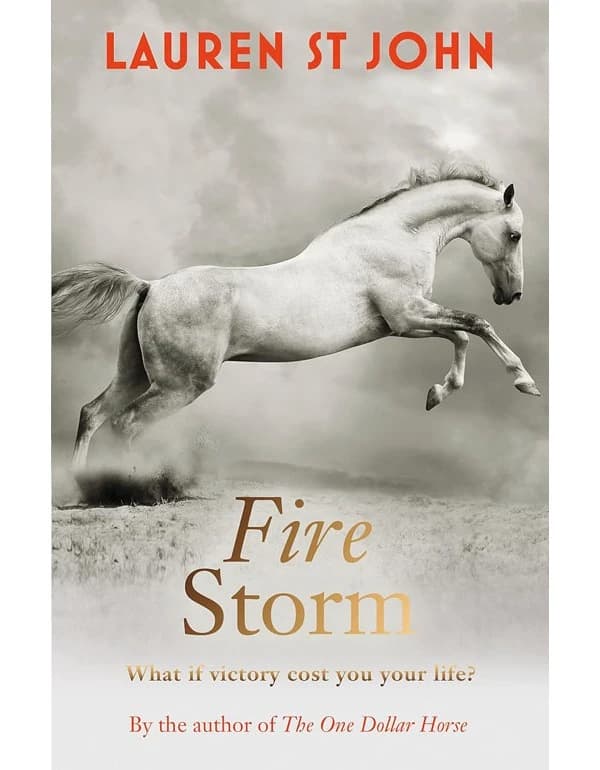 The One Dollar Horse: Fire Storm