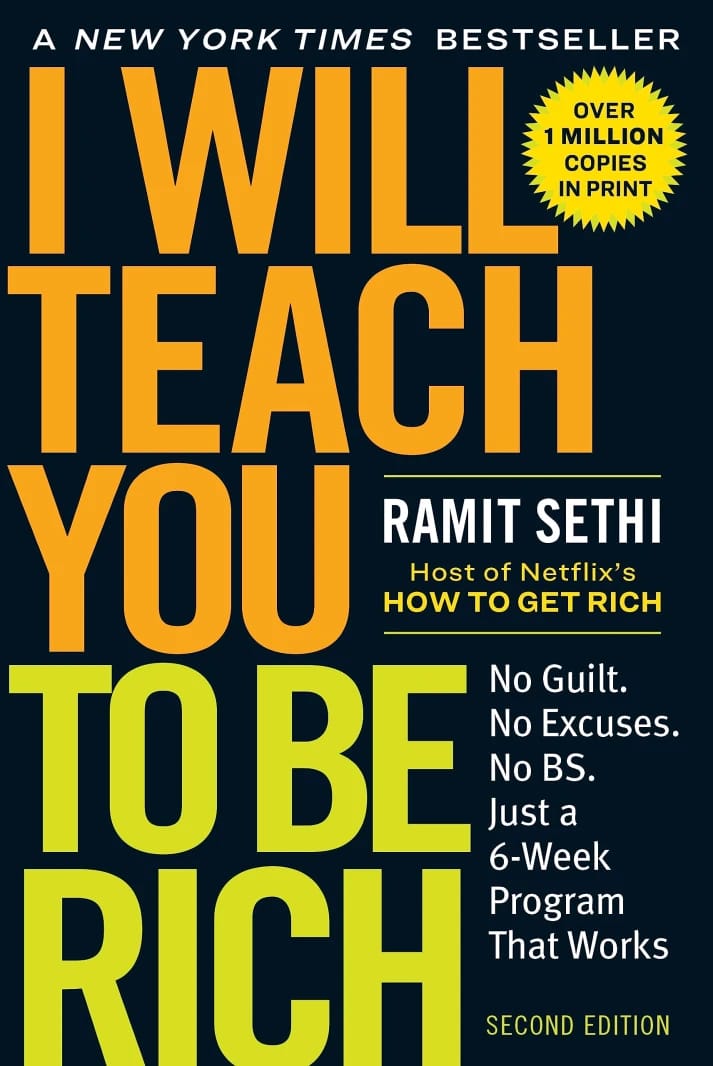 Ramit Sethi's 'I Will Teach You To Be Rich': A Blueprint for Financial Independence and Smart Living.