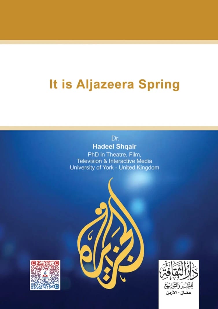 It is Aljazeera Spring Dr. Hadeel Shqair