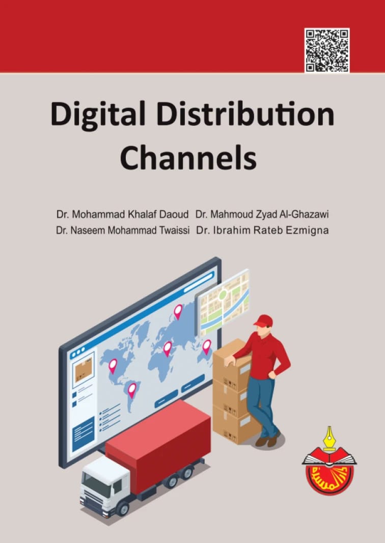 Digital Distribution Channels - Dr. Ibrahim Rateb Ezmigna