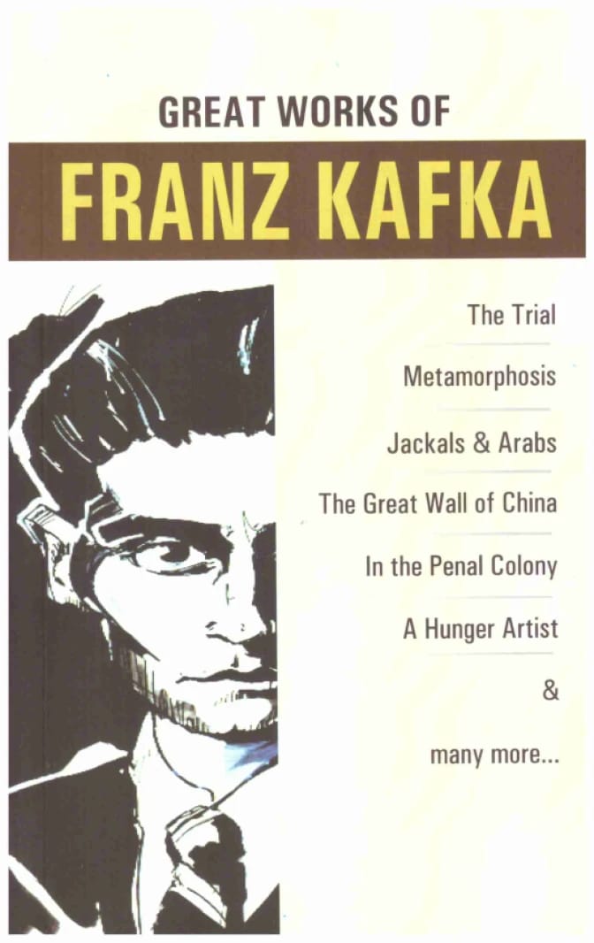 The Greatest Works of Franz Kafka • Franz Kafka • Lexicon Book • 2016