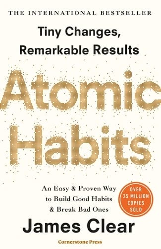 Tiny Changes, Remarkable Results: A Guide to Building Good Habits and Breaking Bad Ones by James Clear for Global Readers