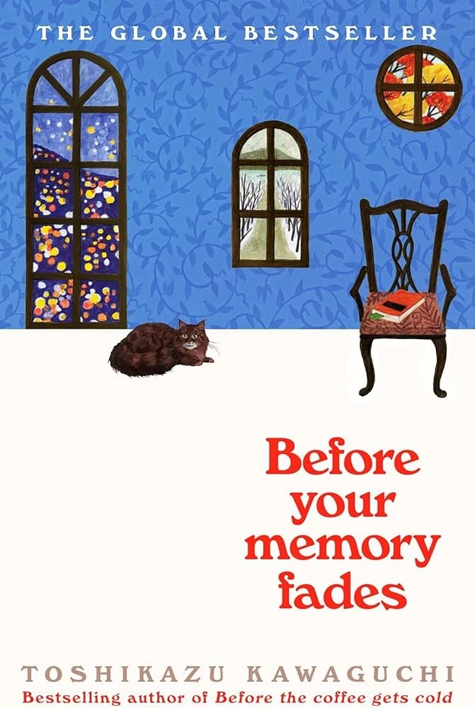 Before Your Memory Fades a Novel by Toshikazu Kawaguchi, Cover Design for Romantic Book Lovers