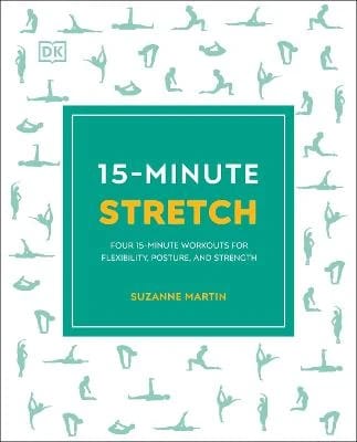 15-Minute Stretch: Quick Workouts for Flexibility and Strength