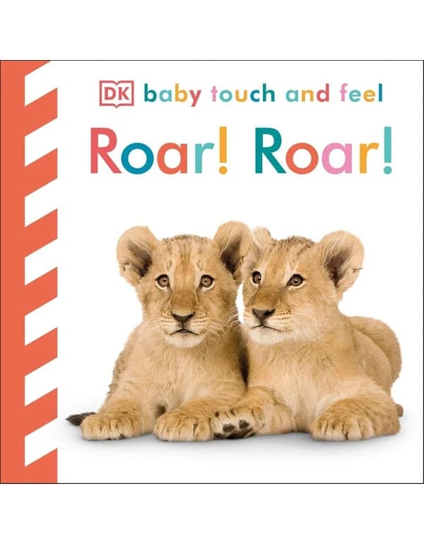 Baby Touch and Feel Roar! Roar!