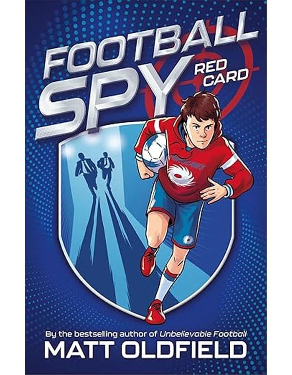 Football Spy: Red Card: Book 1