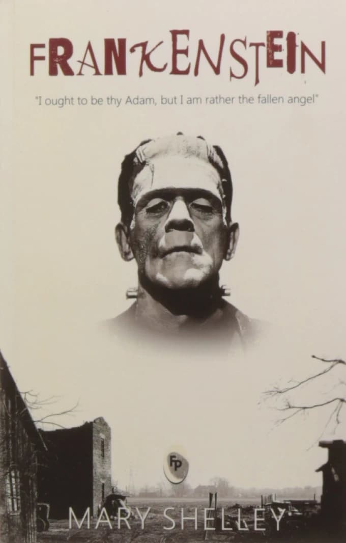 Frankenstein • Author: Mary Shelley • 2019