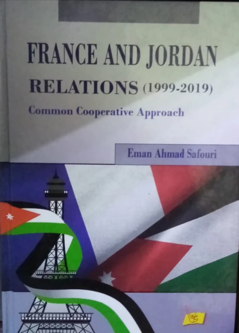 France and Jordan Relations (1999-2019) - Iman Al-Safouri