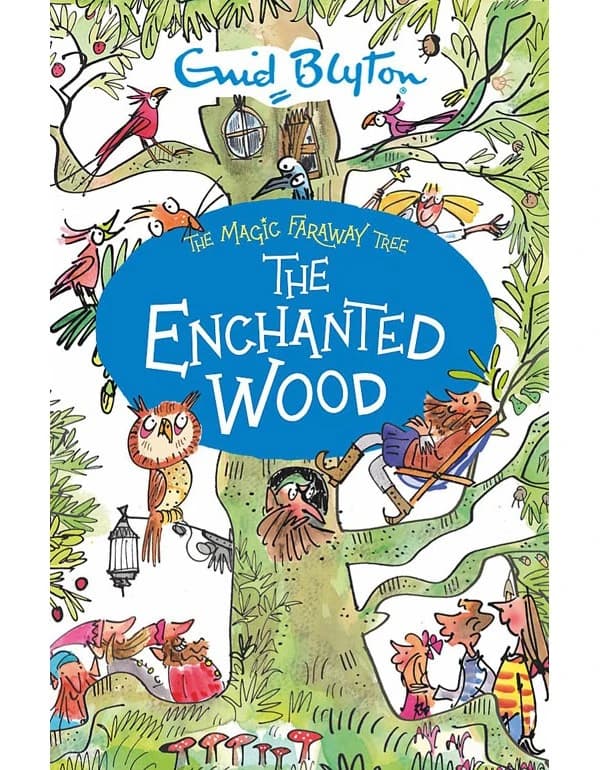 The Magic Faraway Tree: The Enchanted Wood - Book 1