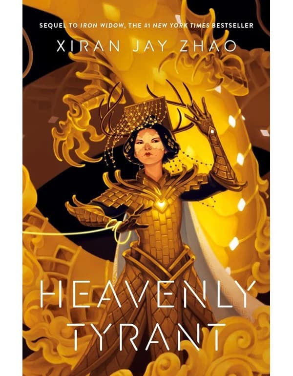 Heavenly Tyrant (Iron Widow, Book 2)